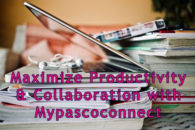 Maximize Productivity & Collaboration with Mypascoconnect