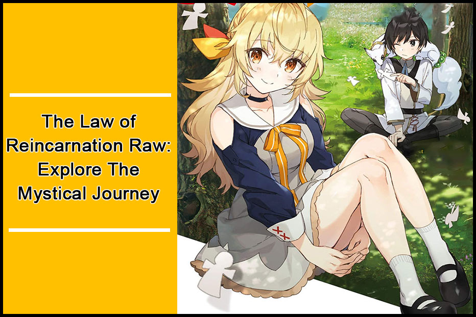 The Law of Reincarnation RawThe Law of Reincarnation Raw